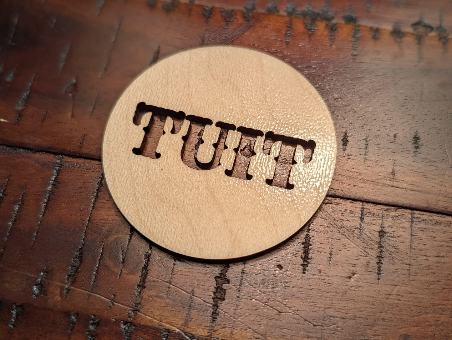 When I Get Around To It... A Round TUIT Magnet. Or Pin. On Wood. That is made of wood.